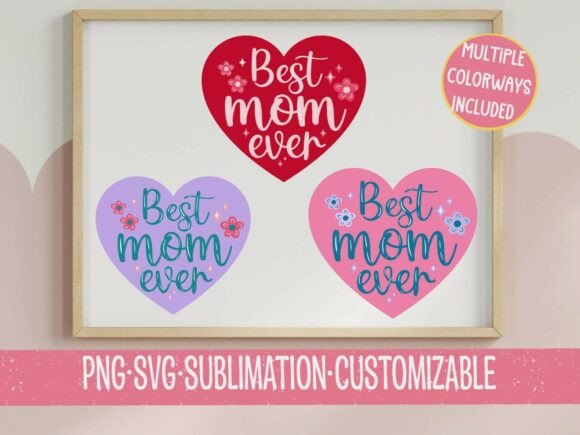 Download Best Mom Ever Heart SVG PNG - Art Collection